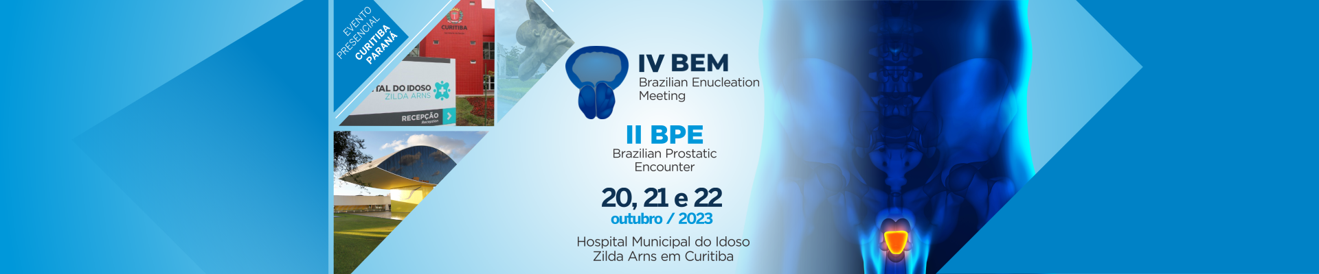 IV Brazilian Enucleation Meeting | II Brazilian Prostatic Encounter